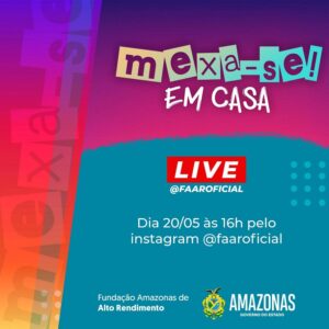 Imagem da notícia - Fundação Amazonas de Alto Rendimento lança projeto ‘Mexa-se em Casa’ e vai promover atividades físicas por meio de lives no Instagram